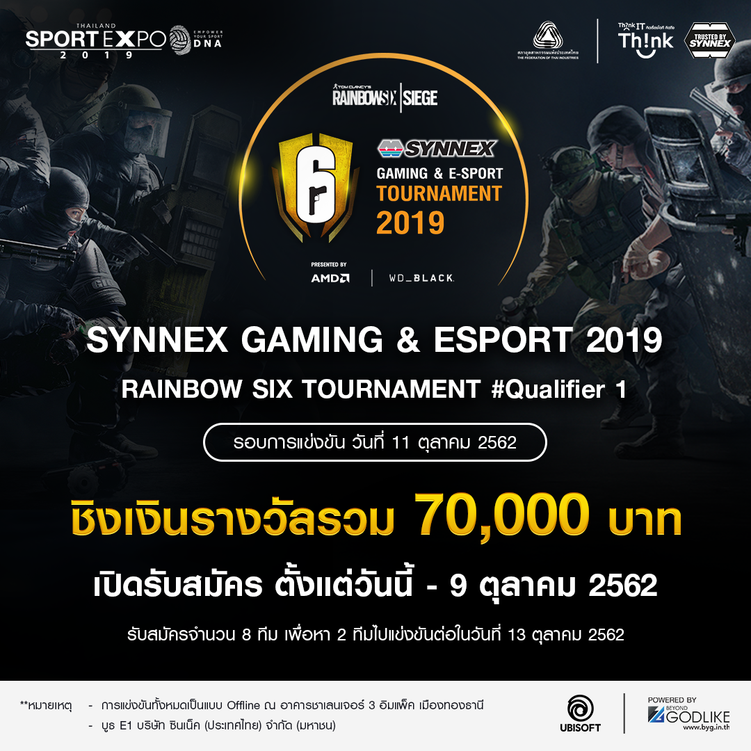 SYNNEX GAMING & ESPORT 2019 Rainbow Six Tournament #Qualifier 1